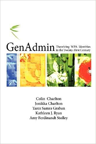 GenAdmin: Theorizing WPA Identities in the Twenty-first Century