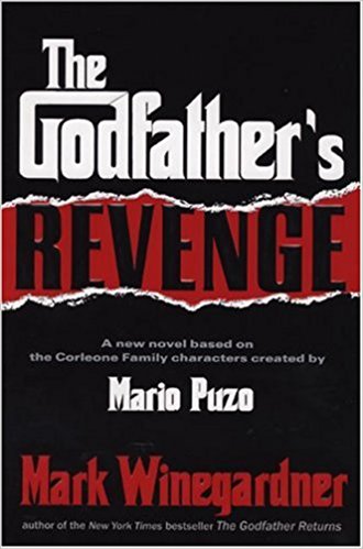 Mark Winegardner The Godfather's Revenge Book Cover